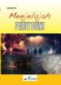 Image of Menjelajah Perut Bumi